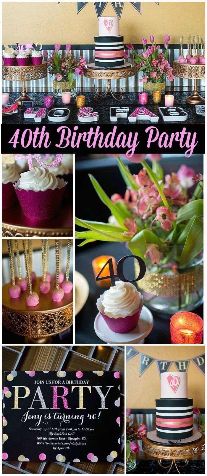 40th Birthday Party Female Best 25 40th Birthday Party themes Ideas On Pinterest