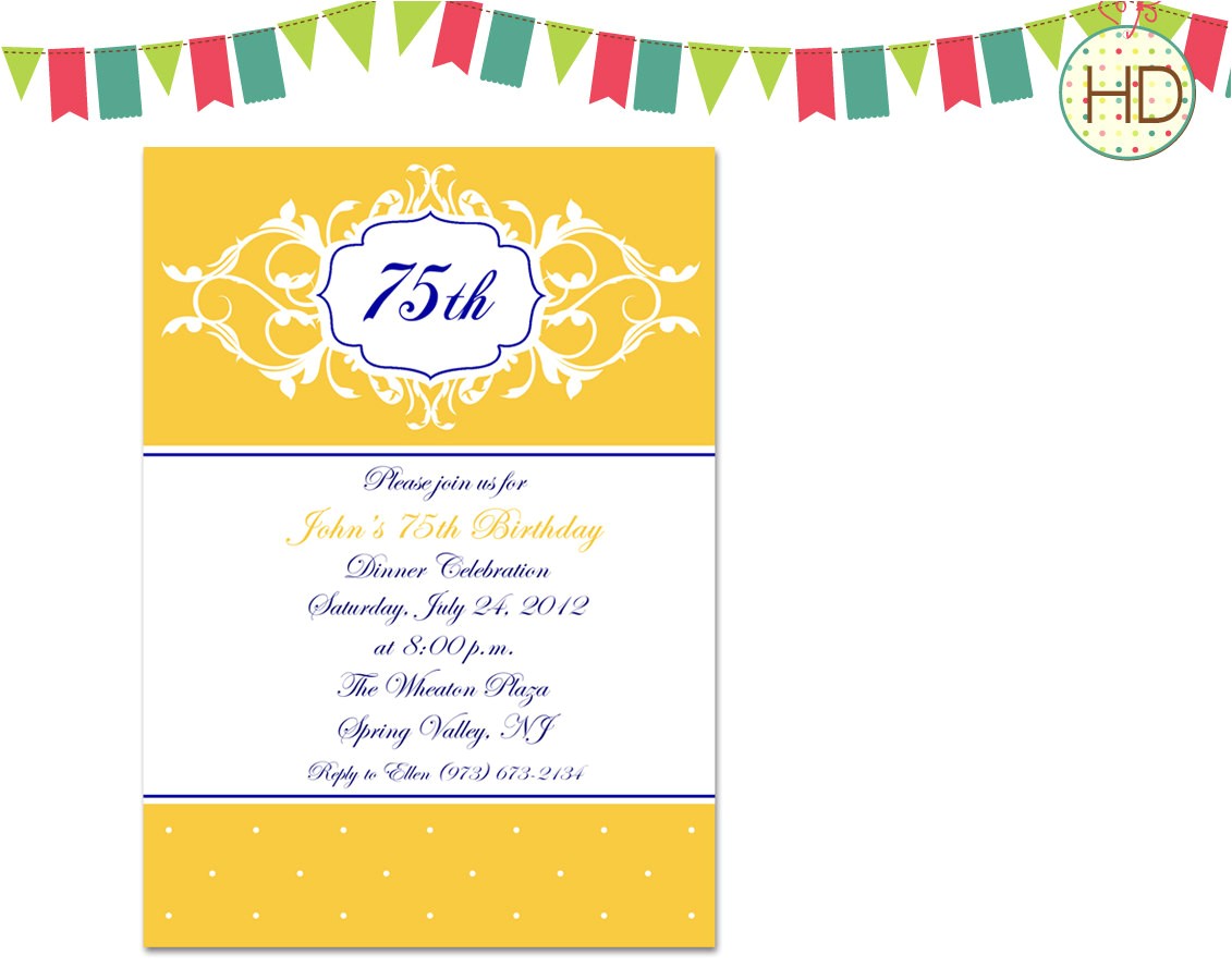 75th Birthday Party Invitation Ideas Make Your Own 75th Birthday Invitations Designs