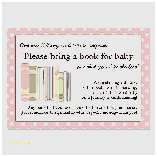 Baby Shower Invite Wording Bring A Book Baby Shower Invitation Beautiful Baby Shower Invite