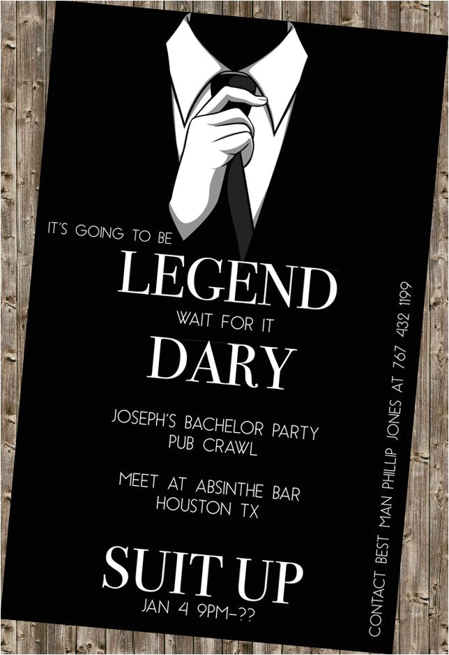 Bachelor Party Invite Sayings Bachelor Party Invite Legendary Himym