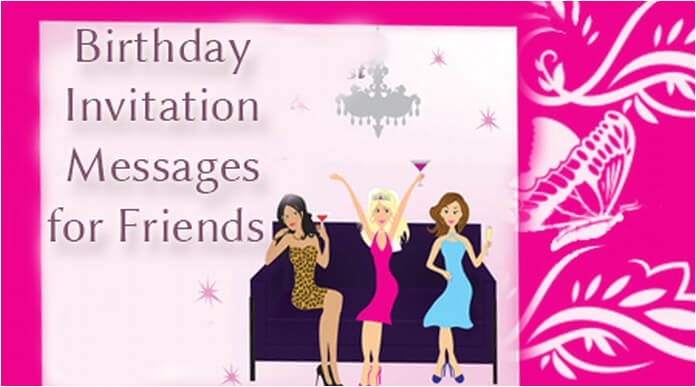 Birthday Invitation Sms for Friends Invitation Messages Page 2