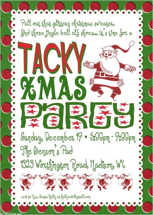 Christmas Poems for Invitation to A Party Tacky Christmas Party Invitation Poem Idea Grab All Your
