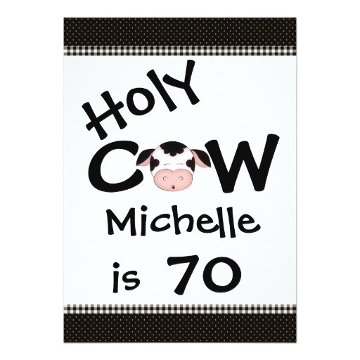 Funny 70th Birthday Invitation Wording Funny Holy Cow 70th Birthday Party Invitation Zazzle