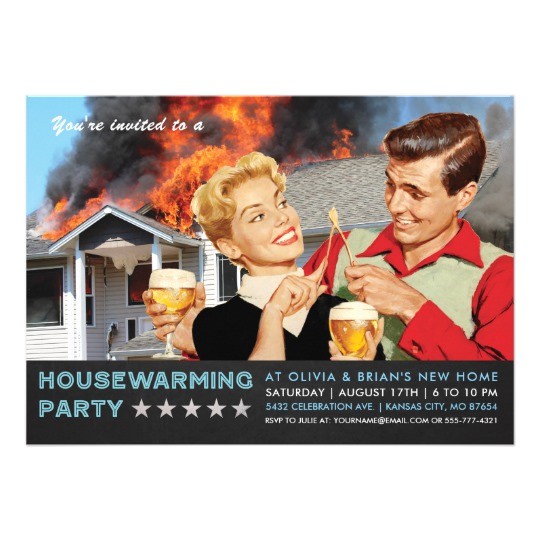 Funny Housewarming Party Invitations Funny Housewarming Party Invitations On Fire Zazzle Com