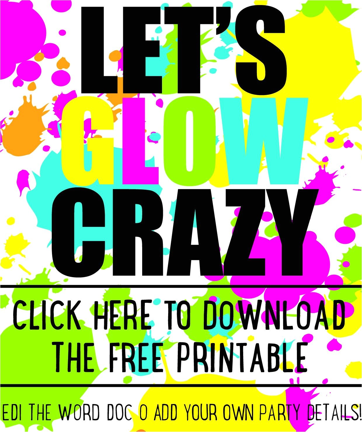 Glow In the Dark Party Invitations Free Diy Glow Party Invitations Free Printable 18th