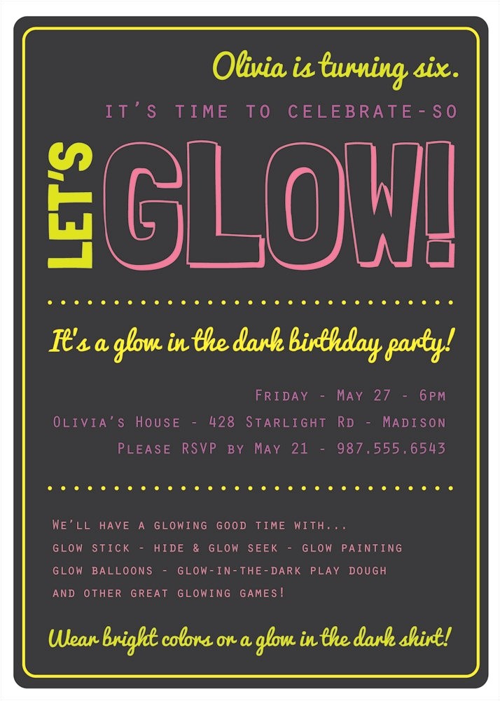 Glow In the Dark Party Invitations Free Glow In the Dark theme Birthday Party Invitation Custom