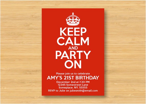 Keep Calm and Party On Invitations Items Similar to Keep Calm and Party On Printable
