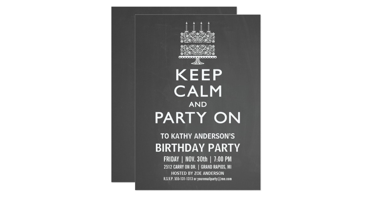 Keep Calm and Party On Invitations Keep Calm and Party On Birthday Invitation Zazzle Ca