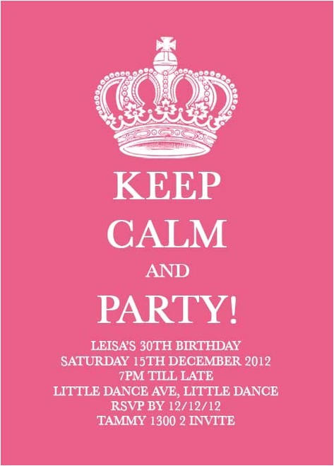 Keep Calm and Party On Invitations Personalised Girls Keep Calm and Party themed Invitations