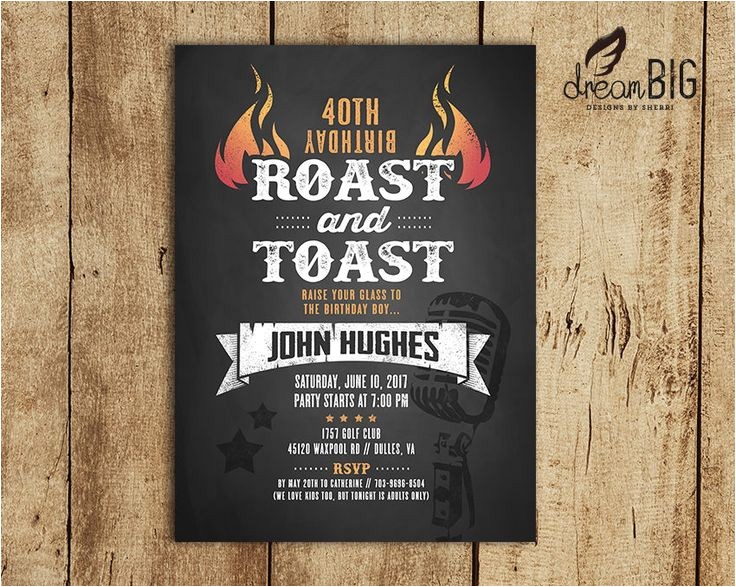Roast Birthday Party Invitations Roast and toast Birthday Invitation Adult 21st 30th