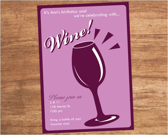 Wine Tasting Party Invitations Free Wine Tasting Party Custom Printable Invitation Wine Tasting Party Invitations Free Wine Tasting Party Custom Printable Invitation