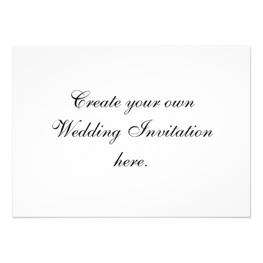 Designing Your Own Wedding Invitations Create Your Own Custom Wedding Invitations 4 5 Quot X 6 25