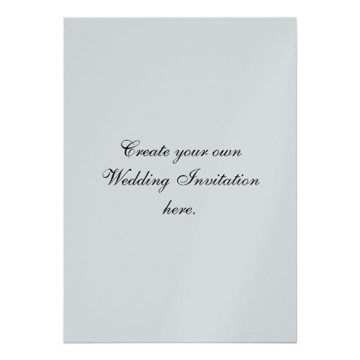 Designing Your Own Wedding Invitations Create Your Own Wedding Invitations Silver Zazzle