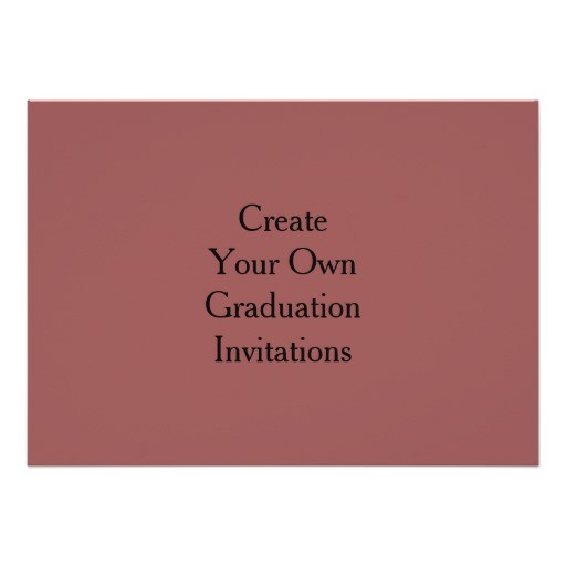 Making Graduation Invitations Create Your Own Graduation Invitations Zazzle