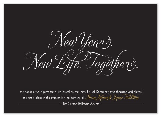 New Years Eve Wedding Invitations Wording Wedding Invitations New Year New Life together at