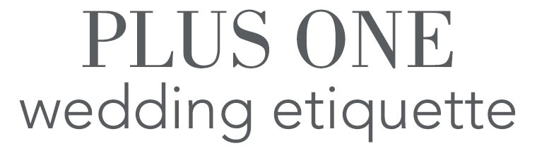 Plus One Wedding Invitation Wording Plus One Wedding Etiquette Invitations by Dawn
