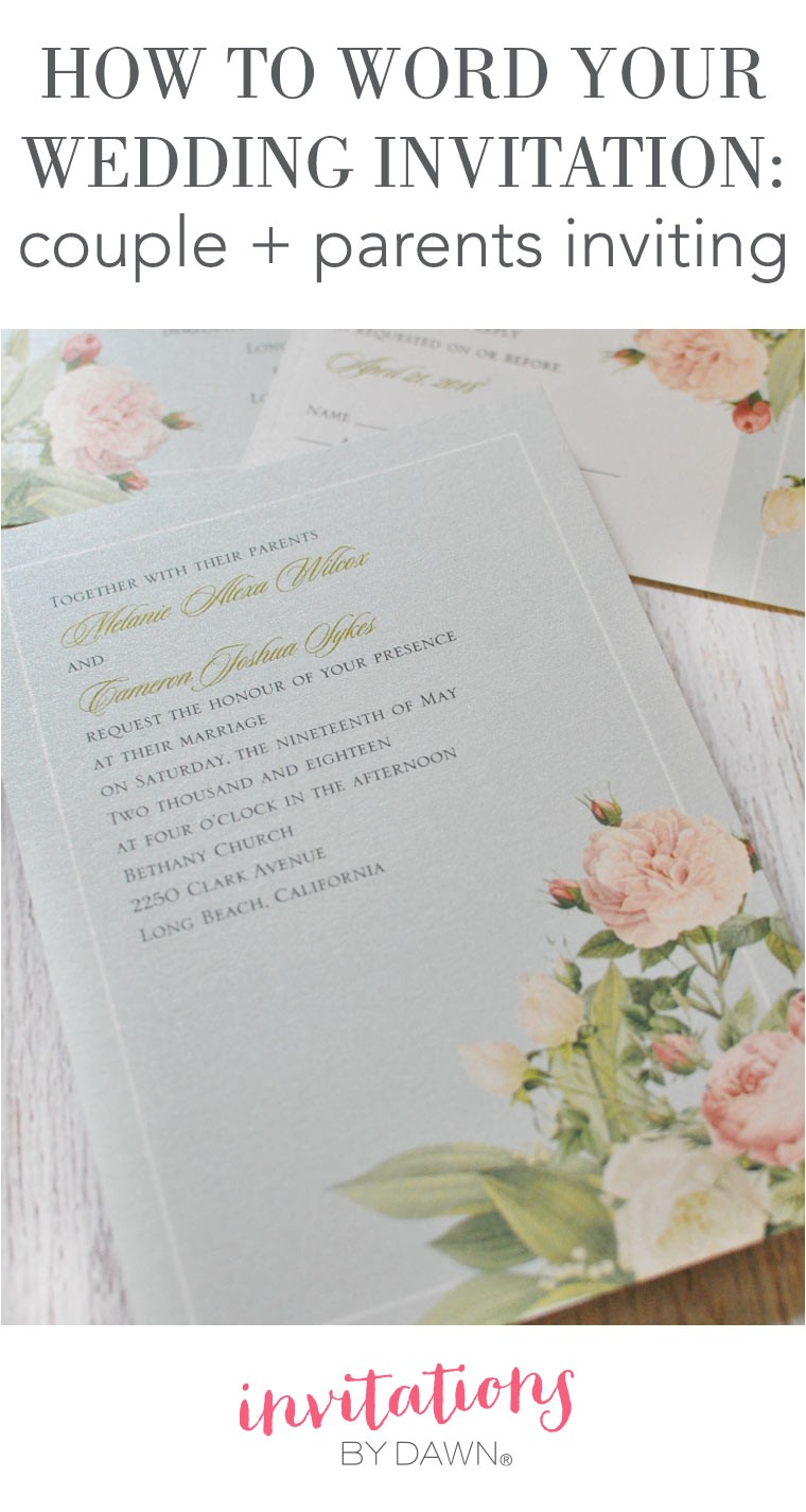 Wedding Invitation Wording together with their Parents How to Word Your Wedding Invitations Couple Parents