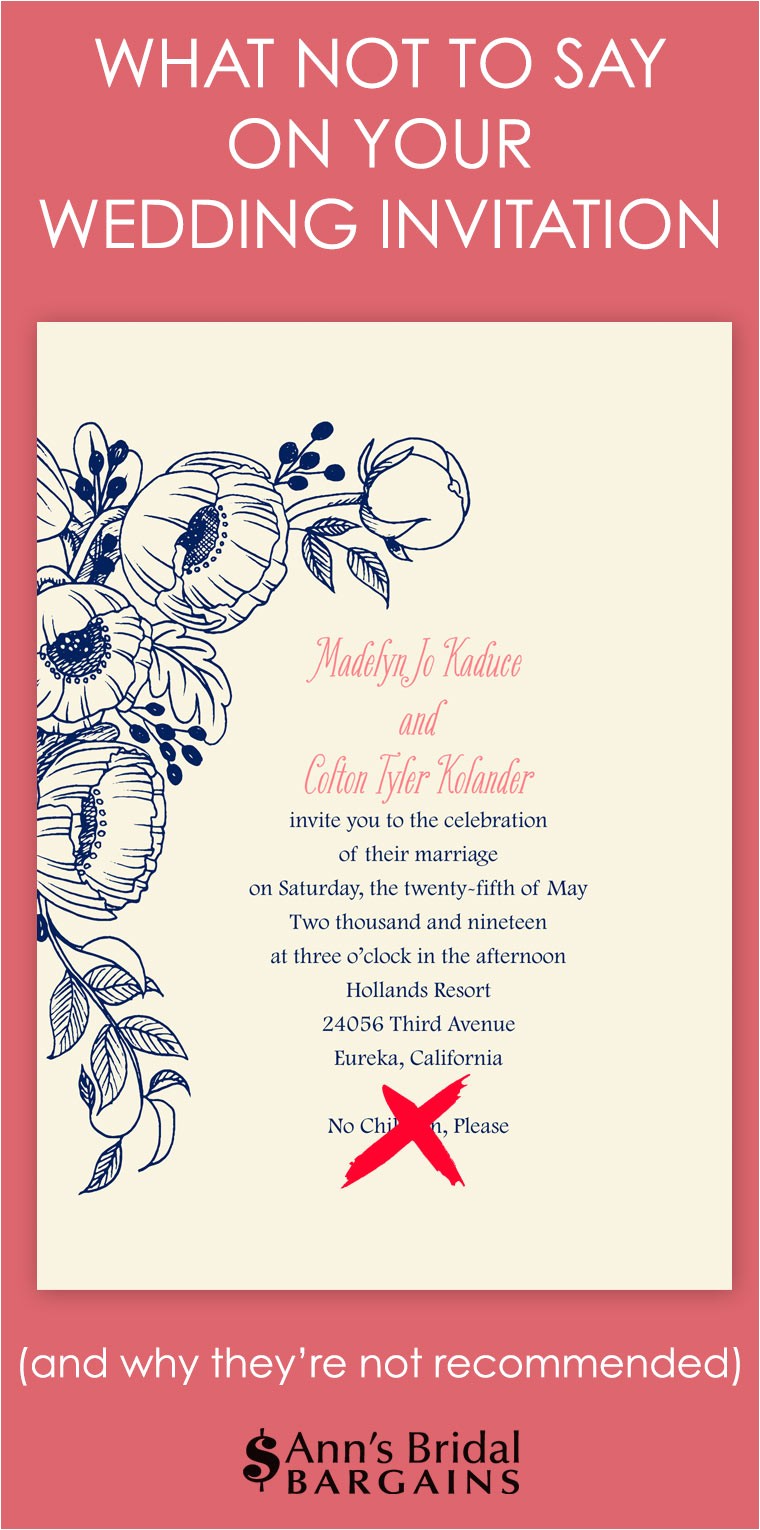 What Should Wedding Invitations Say What Not to Say On Your Wedding Invitation Ann 39 S Bridal