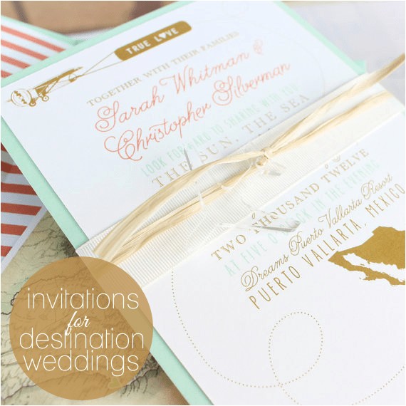 What to Include In Destination Wedding Invitations Ideas for Destination Wedding Invitations