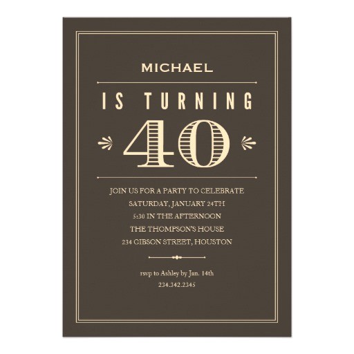 40th Birthday Party Invitations for Men 40th Birthday Quotes for Men Quotesgram