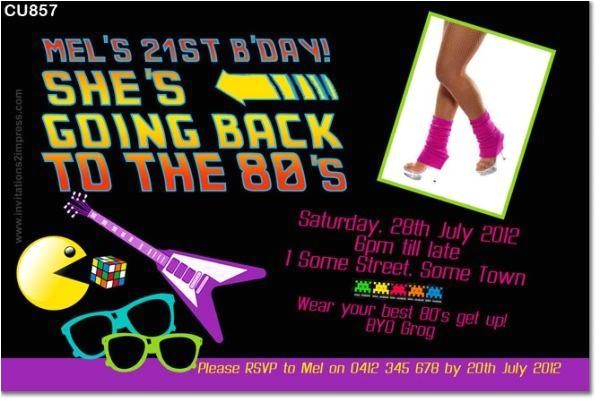80s Birthday Party Invitation Wording 80s theme Party Invitations A Birthday Cake