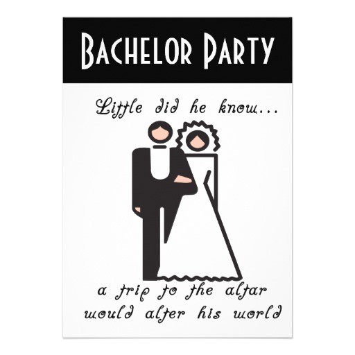 Bachelor Party Invites Funny Party Invitation Funny Quotes Quotesgram