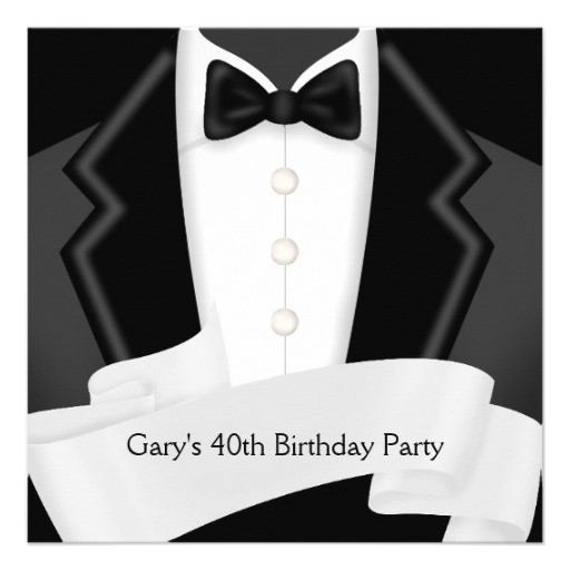 Black and White 40th Birthday Party Invitations Blacktuxedo Mans Black White 40th Birthday Party 13 Cm X