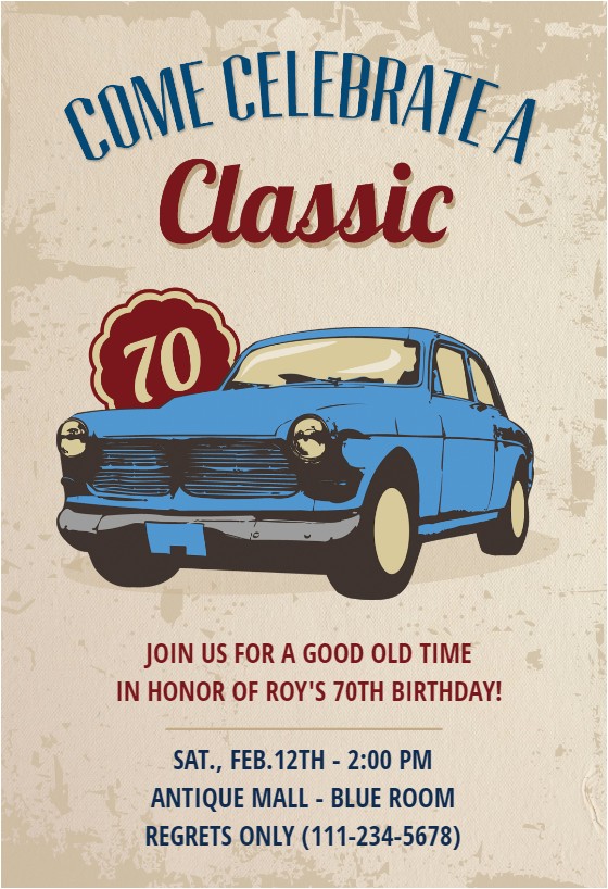 Classic Car Party Invitations Car Classic 70th Birthday Free Birthday Invitation Classic Car Party Invitations Car Classic 70th Birthday Free Birthday Invitation