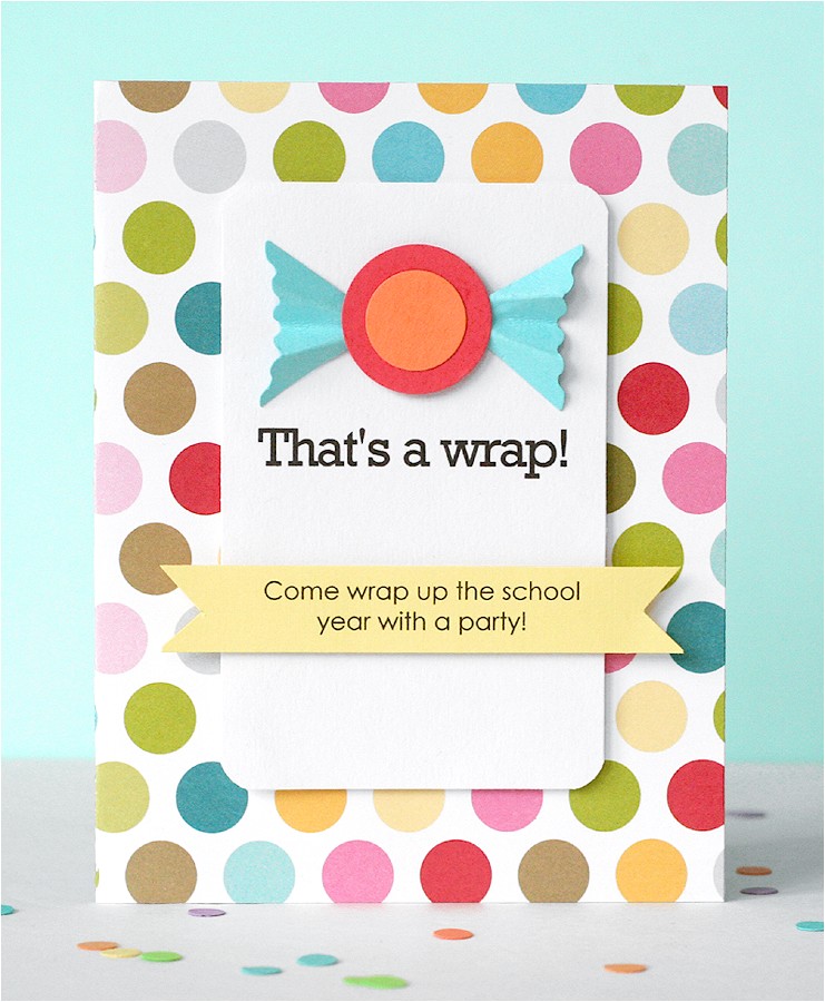 End Of School Year Party Invitation Wording Be Different Act normal End Of School Year Party Ideas
