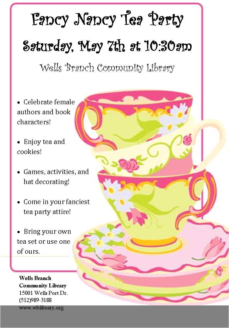 Fancy Nancy Tea Party Invitations Programs Wells Branch Bookworms