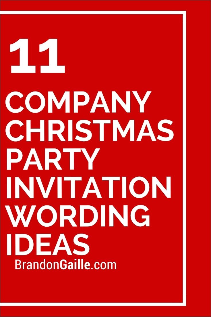 Funny Work Holiday Party Invitation Wording 11 Company Christmas Party Invitation Wording Ideas