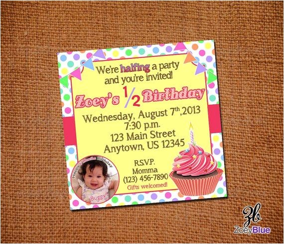 Half Birthday Party Invitations 13 Best Images About Half Birthday On Pinterest Half