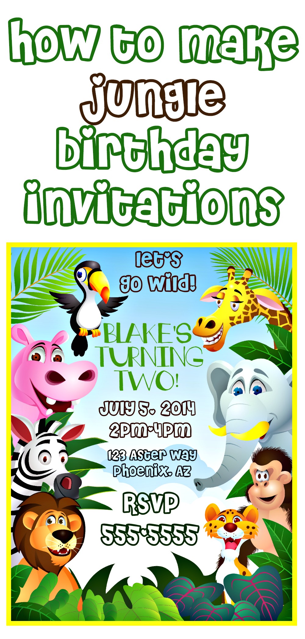 Jungle theme Party Invites How to Make Jungle themed Invitations