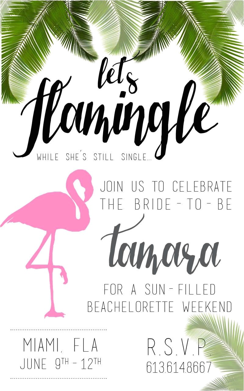 Miami themed Party Invitations Let 39 S Flamingle Flamingo theme Bachelorette Invitations