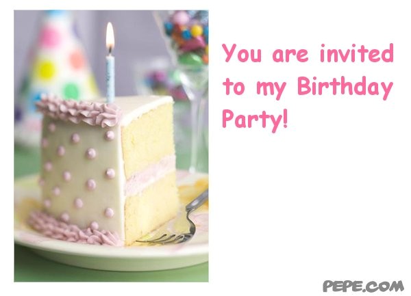 You are Invited to My Birthday Party You are Invited to My Birthday Party Pictures to Pin On