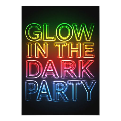 Glow In the Dark Party Invitation Template Free Glow Party Glow In the Dark Birthday Party 5×7 Paper