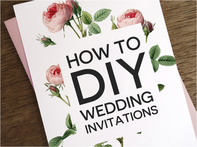 How to Create Your Own Wedding Invitation Template How to Diy Wedding Invitations