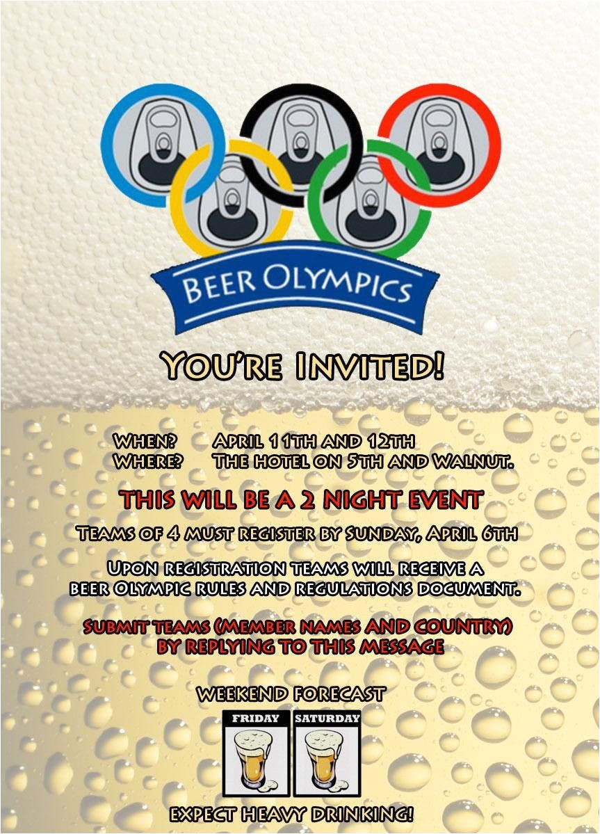 Olympic Party Invitation Template We Made An Invitation for Our Houses Inaugural Beer