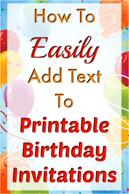 Party Invitation HTML Template How to Easily Add Text to Birthday Invitation Templates