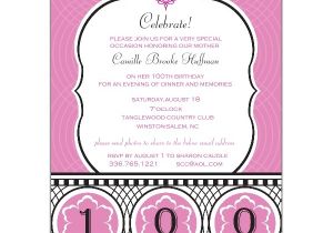 100th Birthday Party Invitation Wording Celebrate Her Century 100th Birthday Invitations