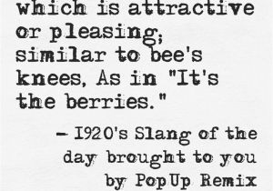 1920s Slang for Party Invitations Pinterest is Berries Best Of 1920 S Slang Brought to