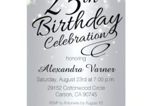 25th Birthday Invite Wording 25th Birthday Invitations Silver Sparkly Invites