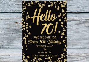 70 Year Old Birthday Invitation Template Hello 70 Save the Date Men 70th Birthday Invitation 70