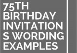 75th Birthday Party Invitation Wording Best 25 75th Birthday Invitations Ideas On Pinterest