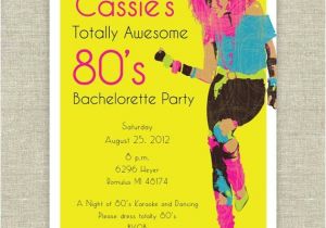 80s Bachelorette Party Invitations 80 39 S Glam Girl Bachelorette Party Invitations Awesome
