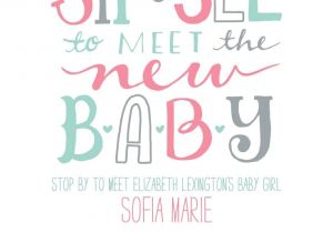 Baby Shower Invitations for Baby Already Born Sip and See Ideas N S and Baby Invitations Ideas Diy