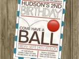 Ball themed Birthday Party Invitations 25 Best Ideas About 2nd Birthday Invitations On Pinterest
