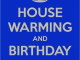 Birthday and Housewarming Party Invitation House Warming and Birthday Party Poster Karin Keep
