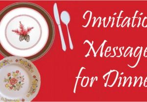Birthday Dinner Invitation Text Message Invitation Messages for Dinner Dinner Party Invitation