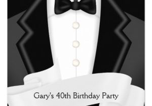 Black and White 40th Birthday Party Invitations Blacktuxedo Mans Black White 40th Birthday Party 13 Cm X